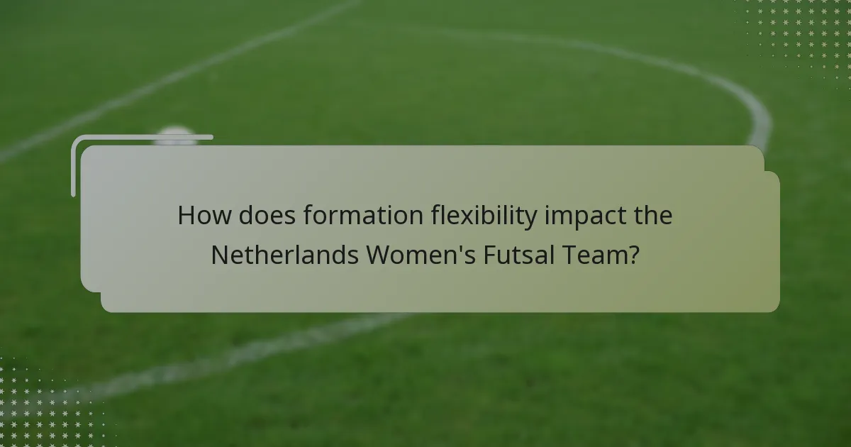 How does formation flexibility impact the Netherlands Women's Futsal Team?